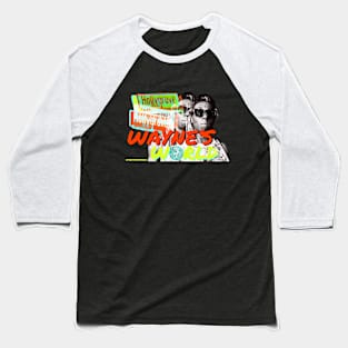 Wayne’s World Baseball T-Shirt